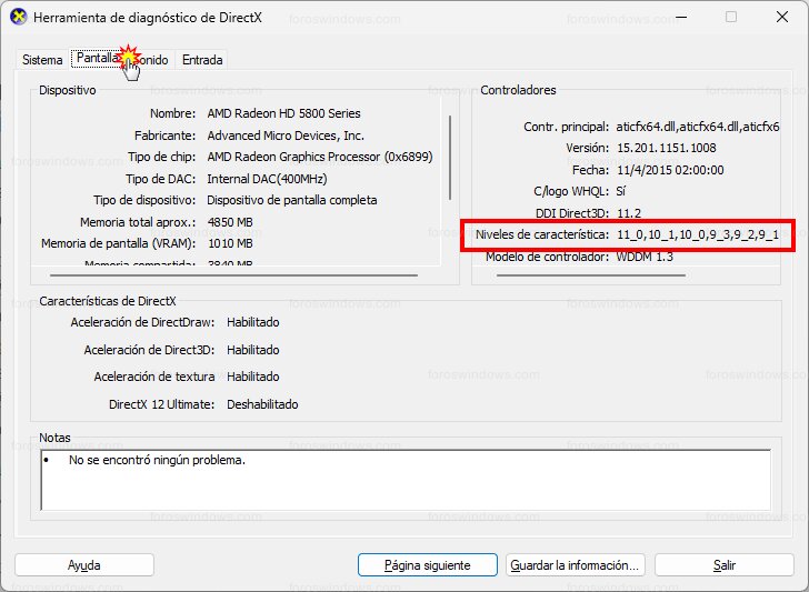 Herramienta de diagnóstico de DirectX - Niveles de característica: 11_0, 10_1, 10_0, 9_3, 9_2, 9_1